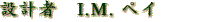 ݌vҁ@I.M.yC